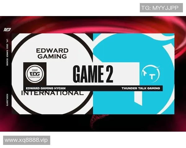 EDG战平TT的精彩对决揭示了双方实力的平衡与未来发展的潜力